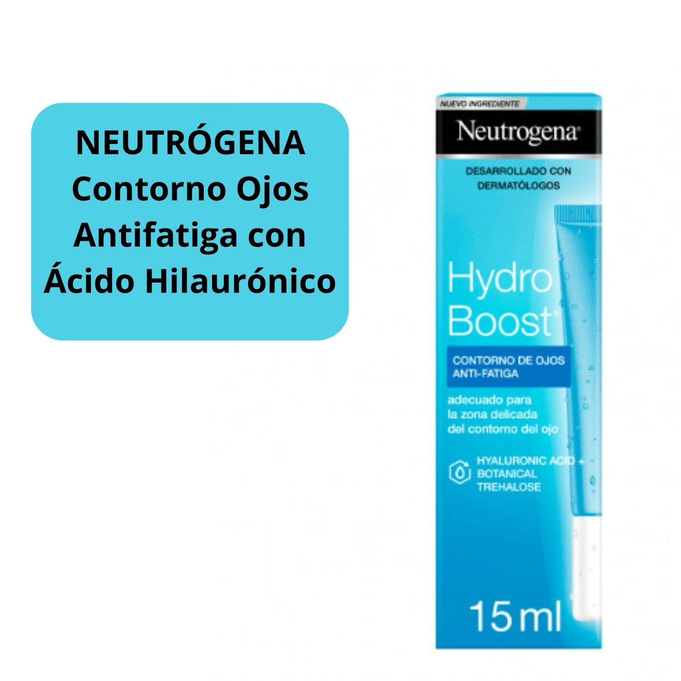 NEUTRÓGENA Hydro Boost Contorno Ojos Antifatiga con Ácido Hilaurónico